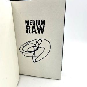 SIGNED COPY Medium Raw by Anthony Bourdain NYT Bestseller Hardcover Book Mint